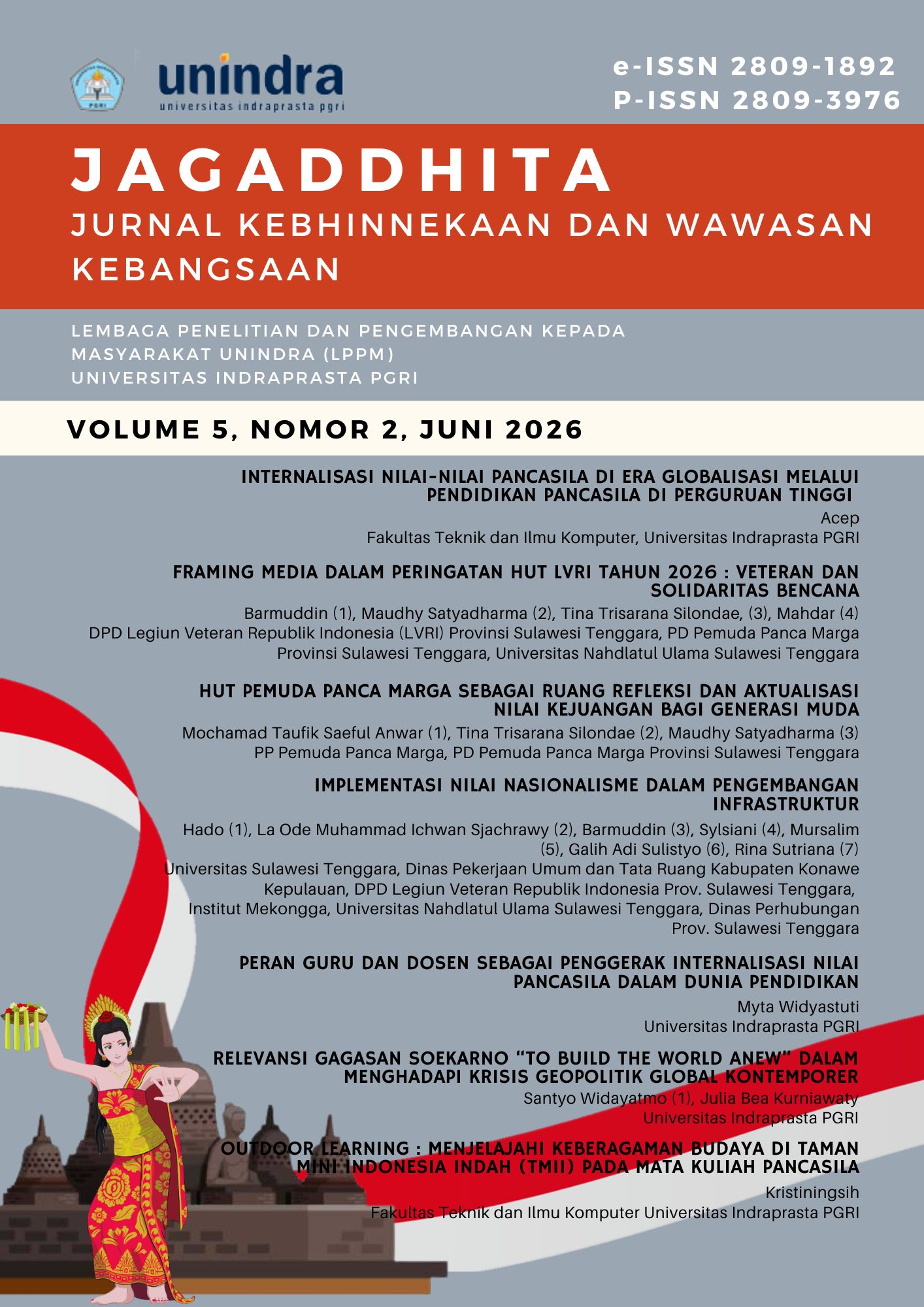 					View Vol. 5 No. 2 (2026): JAGADDHITA: Jurnal Kebhinnekaan dan Wawasan Kebangsaan
				